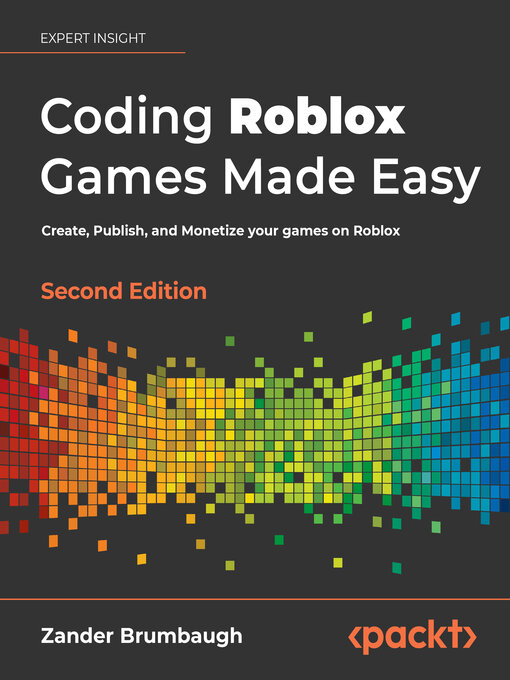 Title details for Coding Roblox Games Made Easy by Zander Brumbaugh - Available